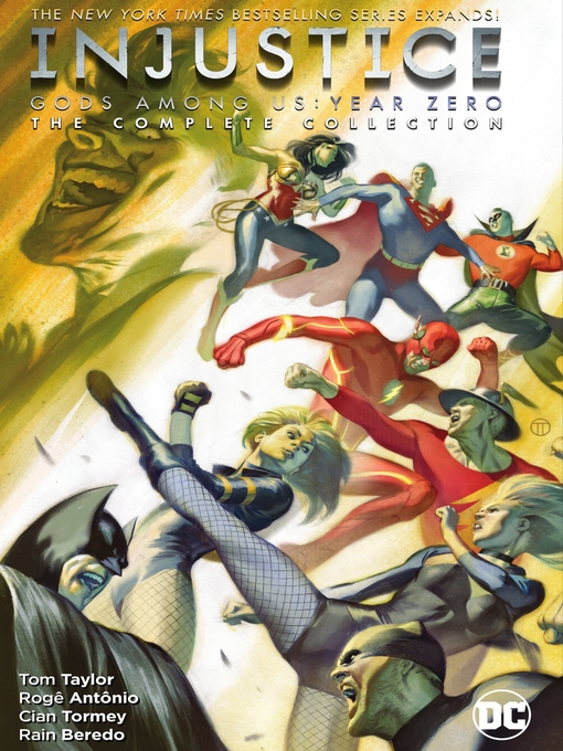 Title details for Injustice: Gods Among Us: Year Zero - The Complete Collection by Tom Taylor - Wait list
